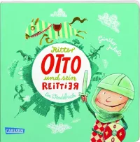 Die Großen Kleinen: Ritter Otto und sein Reittier von Günther Jakobs - Buch | Thalia