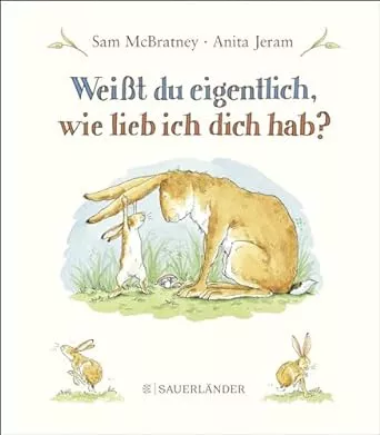 Weißt du eigentlich, wie lieb ich dich hab? (Midi-Ausgabe)