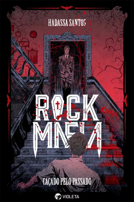Rock Mafia - Caçado pelo passado - Editora Violeta