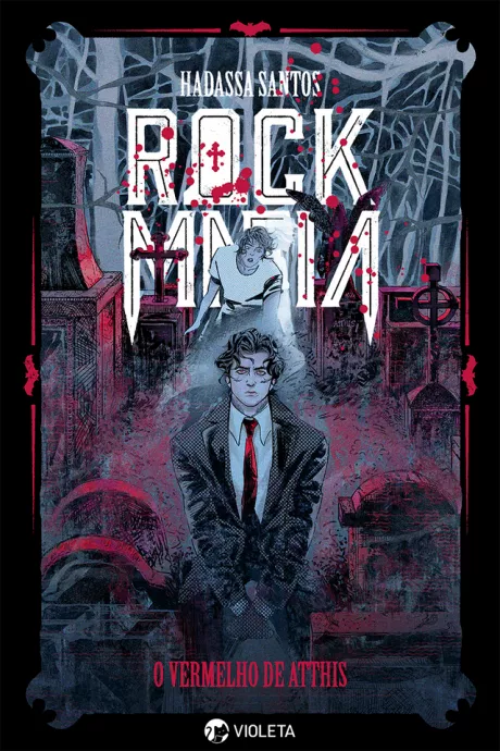 Rock Mafia - O Vermelho de Atthis - Editora Violeta