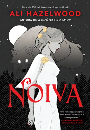 Noiva, de Ali Hazelwood. Editorial Editora Arqueiro, capa mole, edição 1 em português, 2024 | Frete grátis