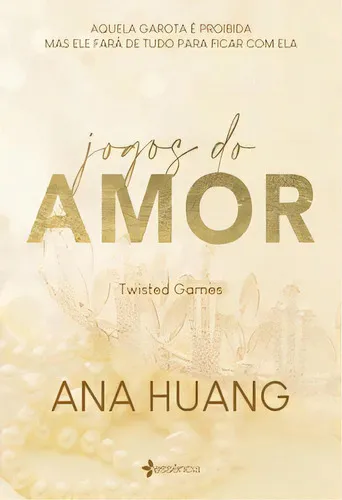 Jogos Do Amor (twisted Games): Volume #2 Da Série Fenômeno Do Tik Tok, De Huang, Ana. Editora Essência, Capa Mole, Edição 1 Em Português, 2023 | MercadoLivre