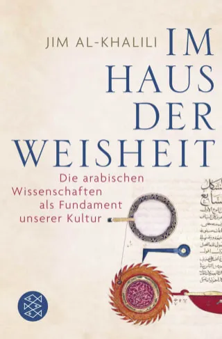 Im Haus der Weisheit - Jim al-Khalili | S. Fischer Verlage