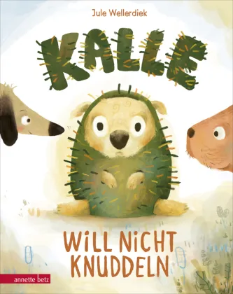 Kalle will nicht knuddeln - Eine Geschichte zu Consent und Nein-Sagen ab 4 Jahren von Jule Wellerdiek | ISBN 978-3-219-12029-5 | Buch online kaufen -