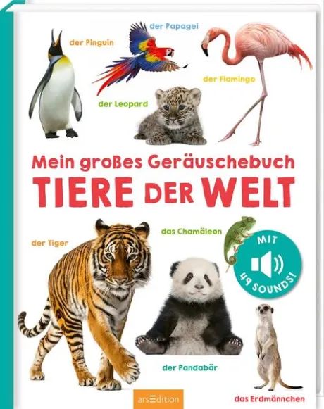 Buch (kartoniert): "Mein großes Geräuschebuch - Tiere der Welt"