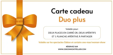 Spectacles ODEON Montpellier (Carte cadeau)
